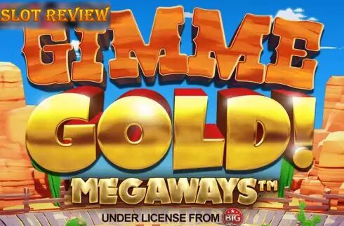 Gimme Gold Megaways